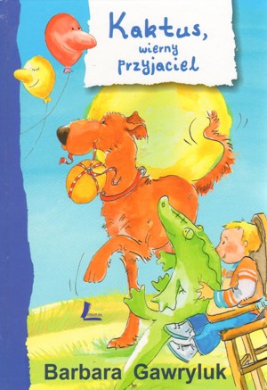 Kaktus, wierny przyjaciel