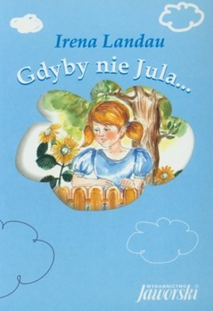 Gdyby nie Jula…