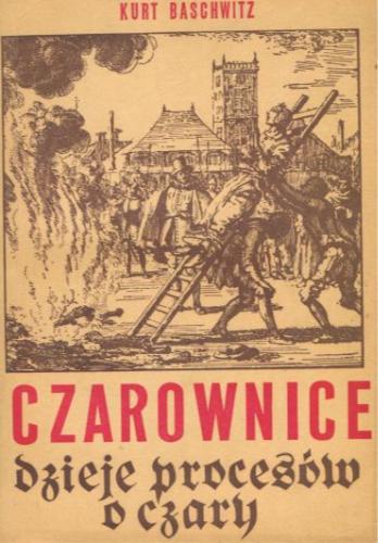 Czarownice – dzieje procesów o czary