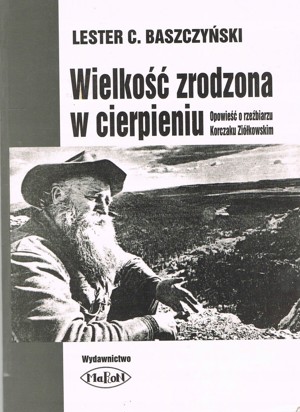 Wielkość zrodzona w cierpieniu