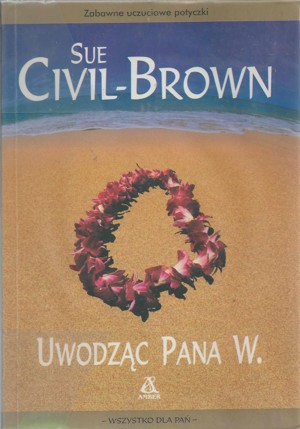 Uwodząc Pana W.