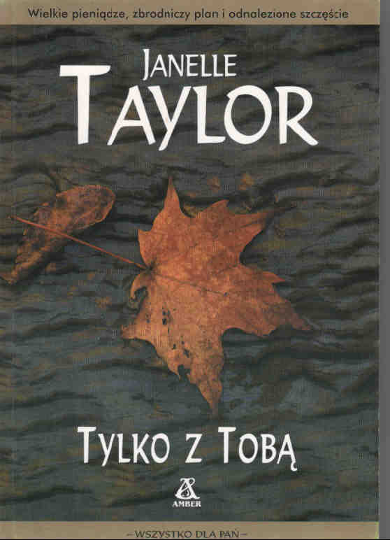 Tylko z tobą