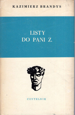 Listy do pani Z. Wspomnienia z teraźniejszości 1957-1958