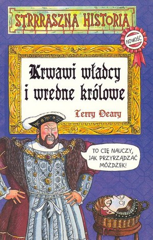 Krwawi władcy i wredne królowe