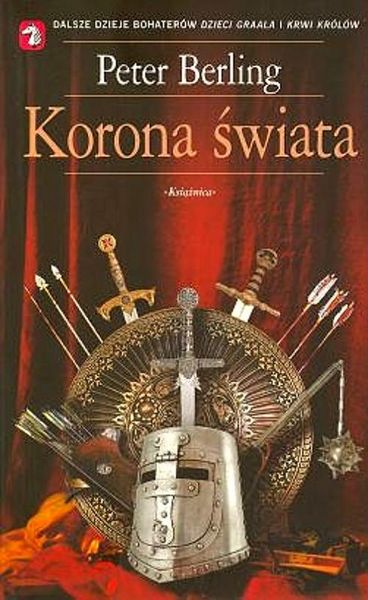 Dzieci Graala. Korona świata