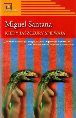 Kiedy jaszczury śpiewają