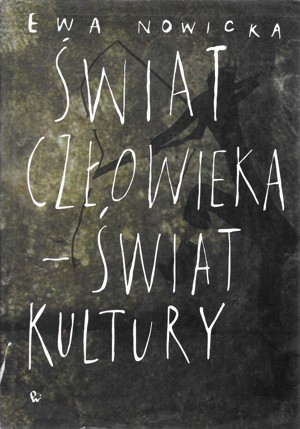 Świat człowieka, świat kultury