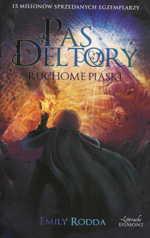Pas Deltory. Ruchome piaski