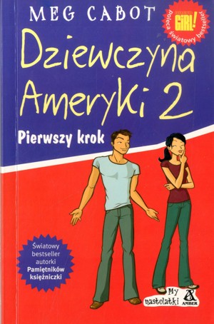 Dziewczyna Ameryki 2. Pierwszy krok