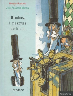 Brodacz i maszyna do bicia