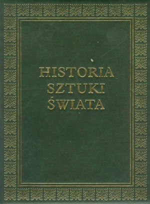 Historia sztuki świata (6). Rococo. Neoklasycyzm. Romantyzm. Modernizm