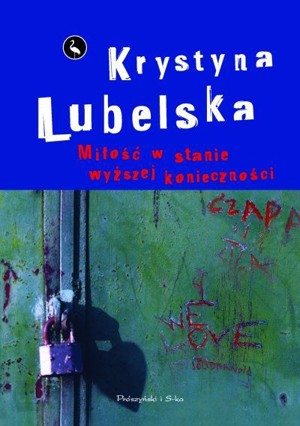 Miłość w stanie wyższej konieczności