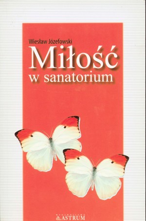 Miłość w sanatorium
