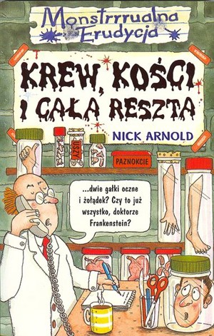 Krew, kości i cała reszta