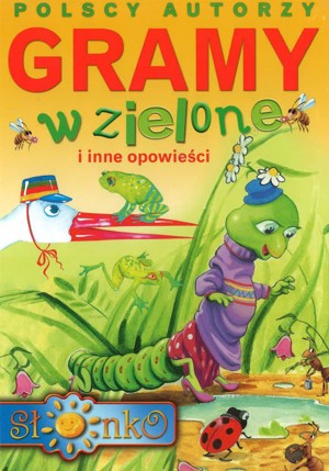 Gramy w zielone i inne opowieści