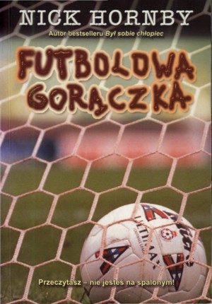 Futbolowa gorączka