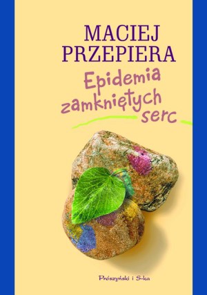 Epidemia zamkniętych serc