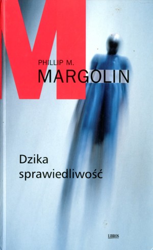 Dzika sprawiedliwość
