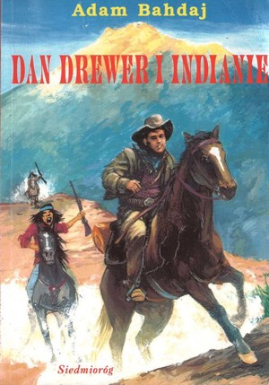 Dan Drewer i Indianie