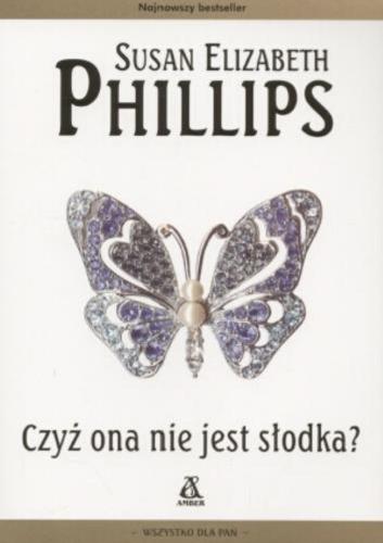 Czyż ona nie jest słodka?