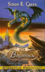 Strażnicy Przystani. Bogobójca