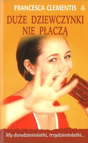 Duże dziewczynki nie płaczą