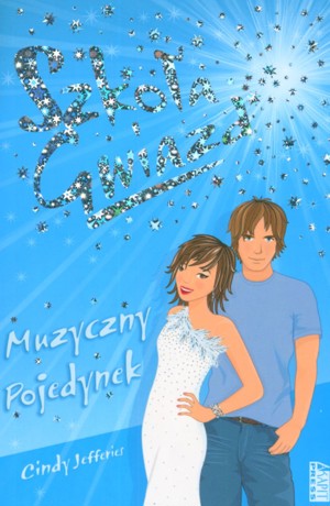 Szkoła Gwiazd. Muzyczny pojedynek