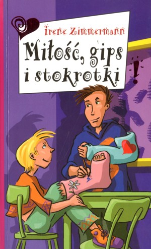 Miłość, gips i stokrotki