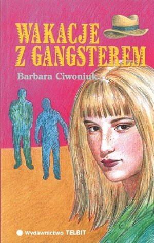 Wakacje z gangsterem