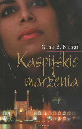 Kaspijskie marzenia