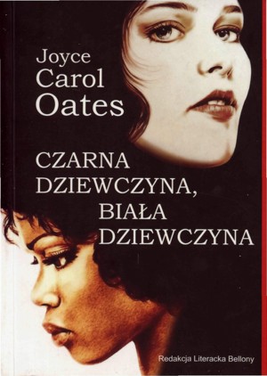 Czarna dziewczyna, biała dziewczyna