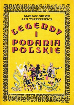 Legendy i podania polskie