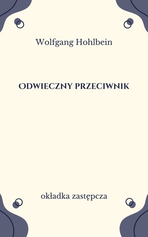 Odwieczny przeciwnik