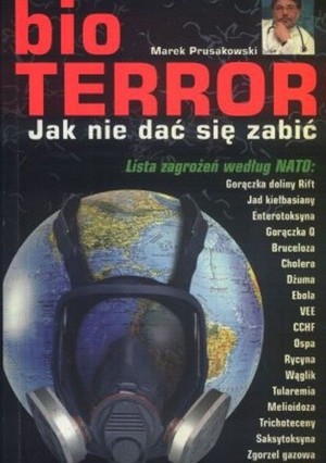 Bioterror. Jak nie dać się zabić