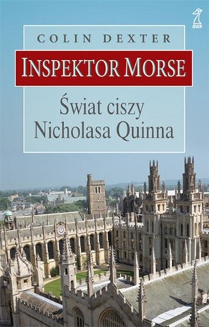 Inspektor Morse. Świat ciszy Nicholasa Quinna