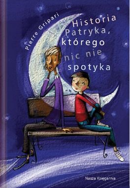 Historia Patryka, którego nic nie spotyka
