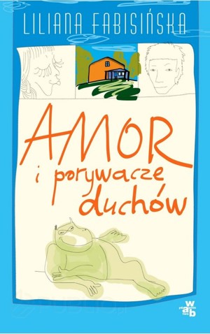 Amor i porywacze duchów