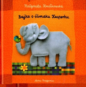 Bajka o ślimaku Kacperku