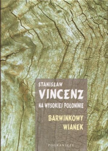 Na wysokiej połoninie. Barwinkowy wianek