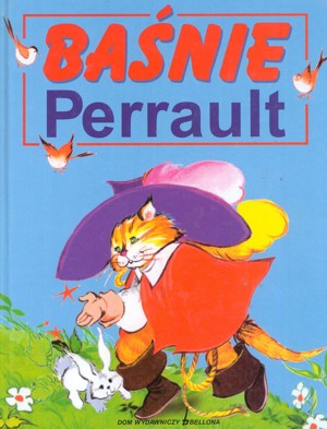 Baśnie Perrault i innych autorów
