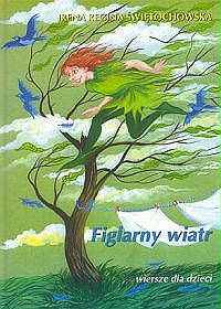 Figlarny wiatr. Wiersze dla dzieci