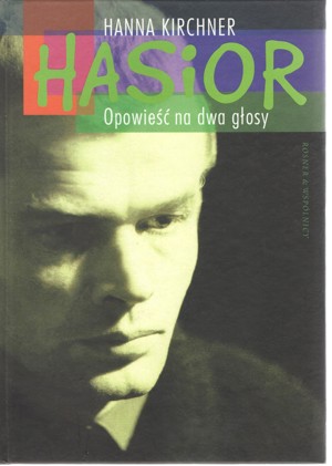 Hasior. Opowieść na dwa głosy