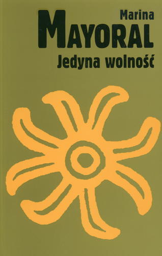 Jedyna wolność