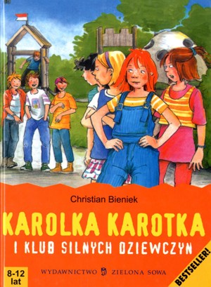 Karolka Karotka i Klub Silnych Dziewczyn