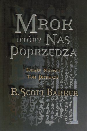 Mrok, który nas poprzedza