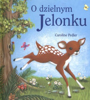 O dzielnym Jelonku