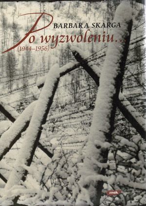 Po wyzwoleniu (1944-1956)