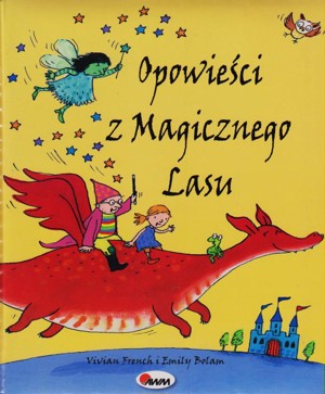 Opowieści z Magicznego Lasu