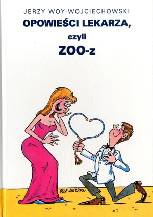 Opowieści lekarza, czyli ZOO-z