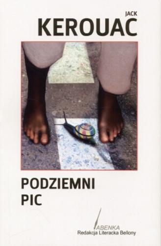 Podziemni. Pic